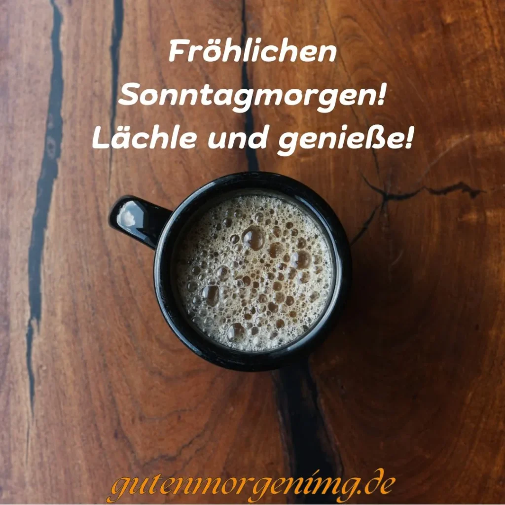 Guten Morgen Sonntag. Für heute: Von nebenan oder meilenweit entfernt, Freunde sind Freunde, wo immer sie sind.