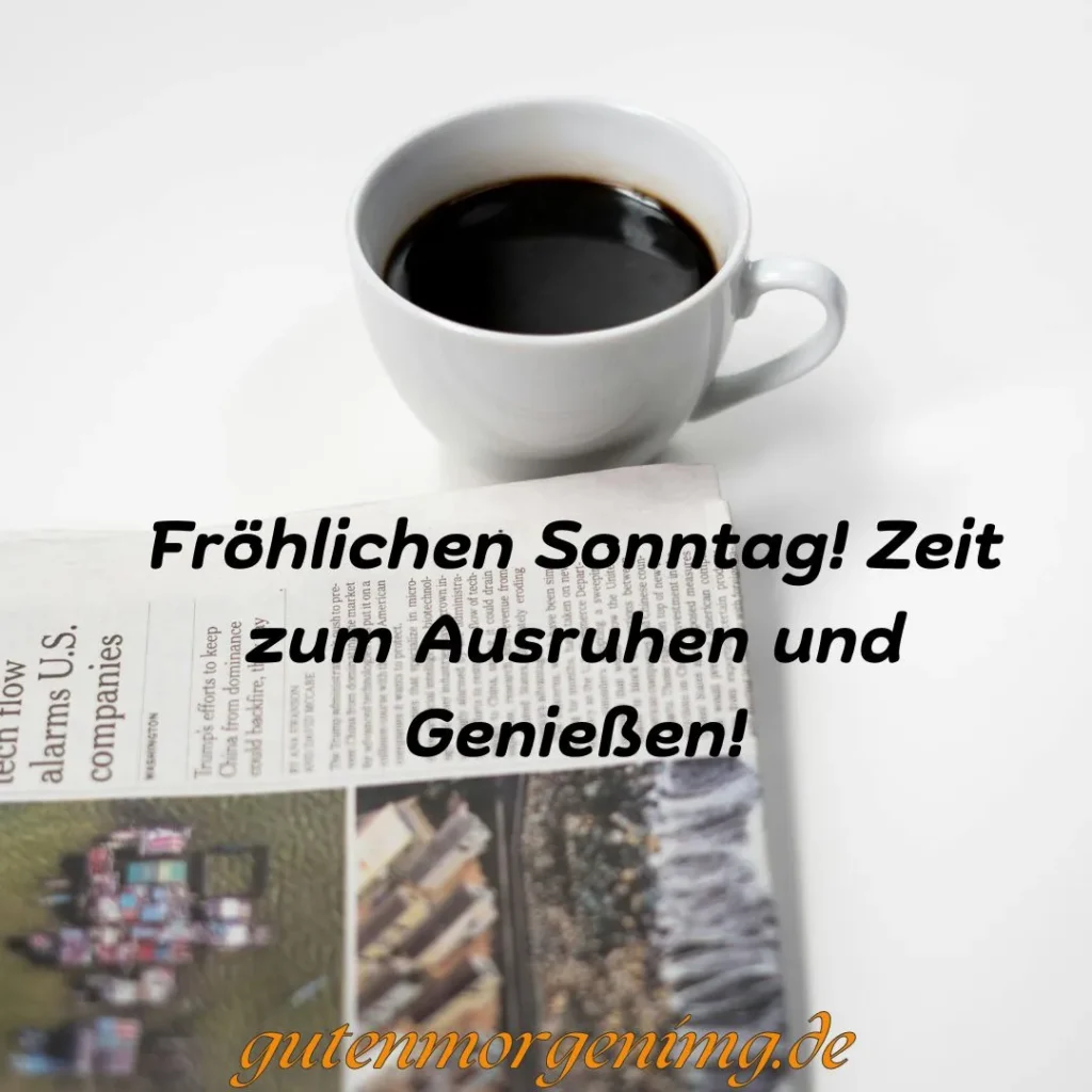 Guten Morgen! Möge Gott Ihren Sonntag sehr segnen.