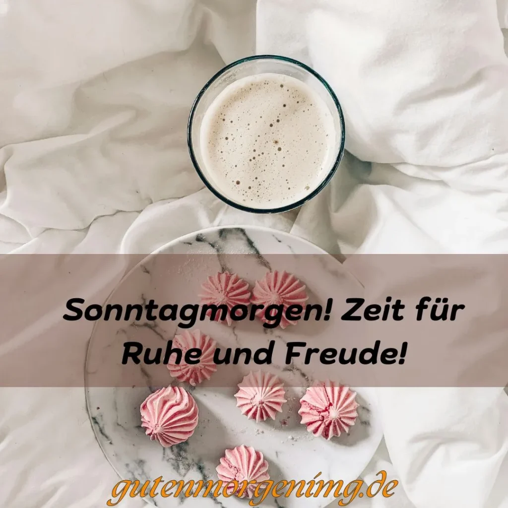 Mögen Sie nie die Gelegenheit verpassen, eine Geste der Zärtlichkeit und ein Wort der Ermutigung zu zeigen. Guten Morgen Sonntag!