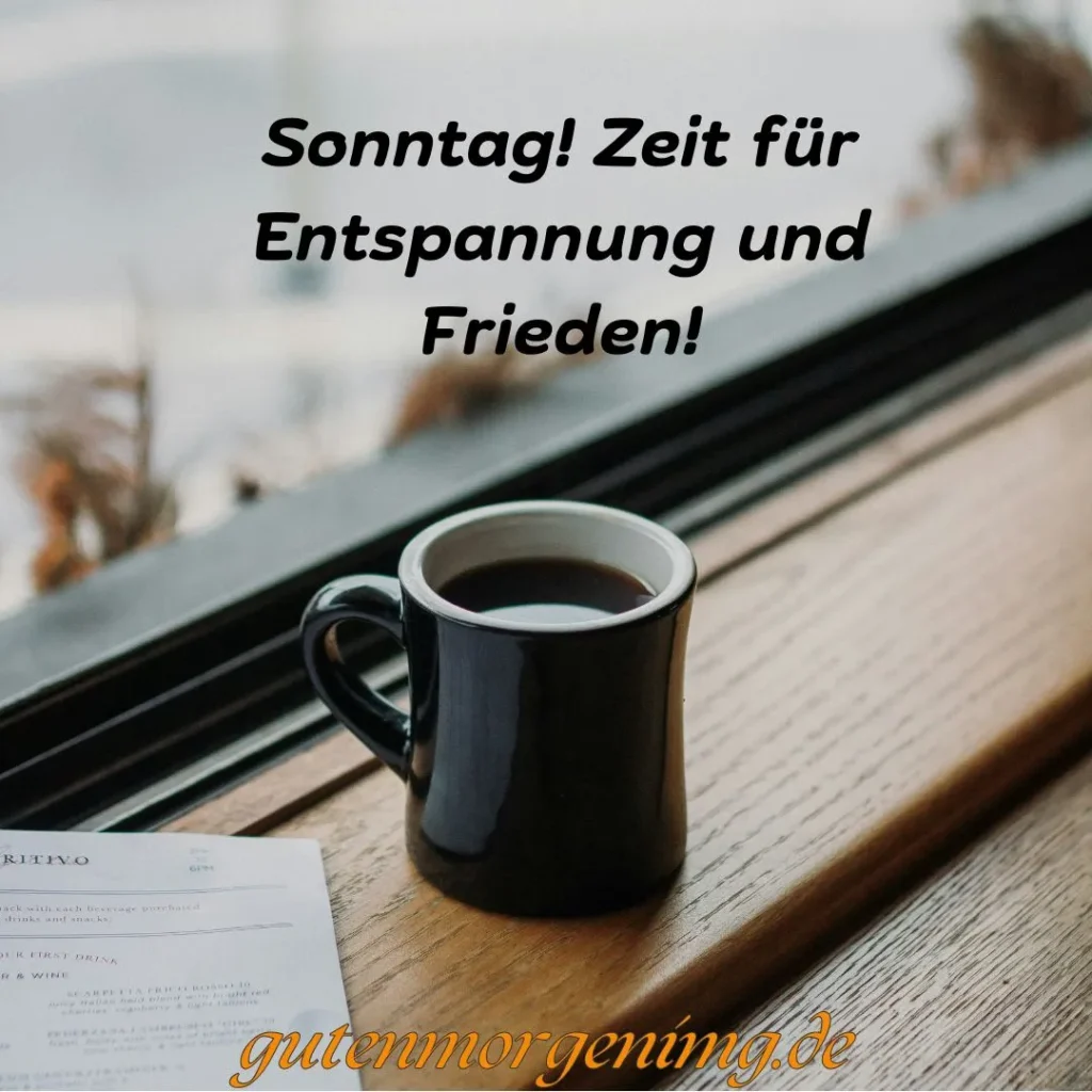 Wenn alles Gute nur von kurzer Dauer ist, lasst uns diesen Sonntag genießen, bevor er leider zu Ende geht. Guten Morgen! Zeit, viel Positives auszustrahlen.