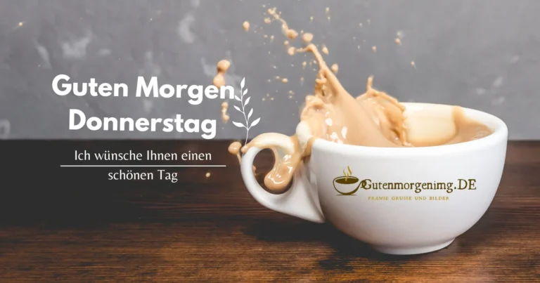 Guten Morgen Donnerstag